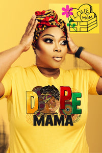 Dope MAMA