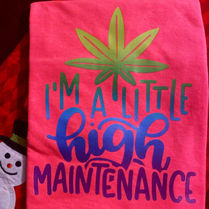 HIGH Maintenance