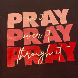 Pray Pray Pray