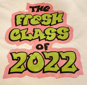 Fresh Class of 2022