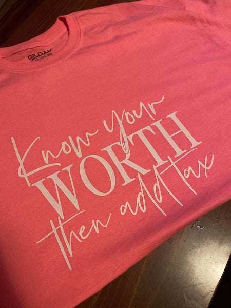 Know Your Worth
