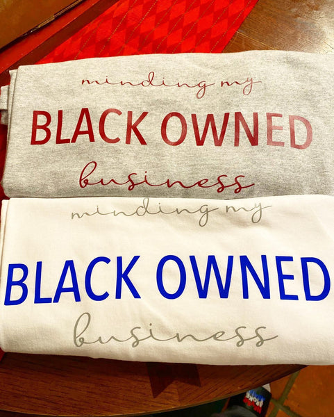 Minding My Black Owned Business